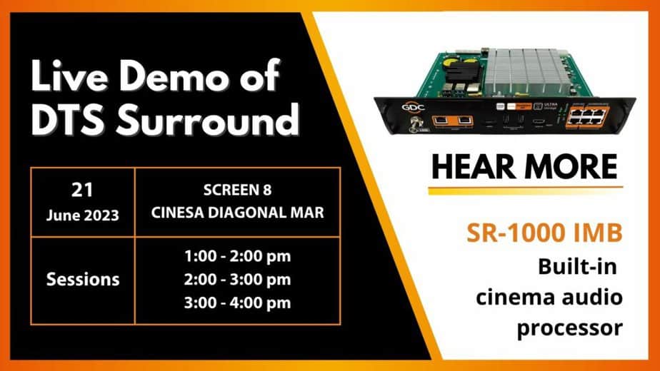 CineEurope 2023 DTS Surround Sound Demonstration RSVP GDC Technology